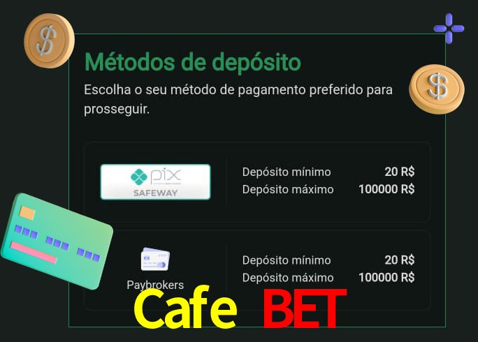 O cassino Cafe Bet oferece uma grande variedade de métodos de pagamento